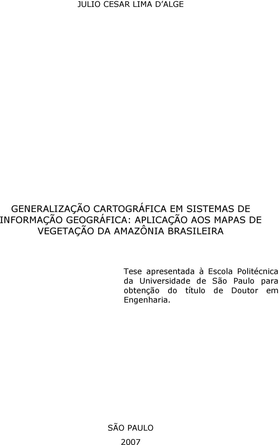 BRASILEIRA Tese apresentada à Escola Politécnica da Universidade de