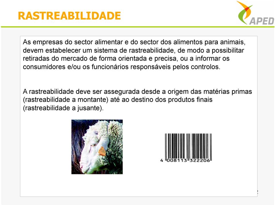 informar os consumidores e/ou os funcionários responsáveis pelos controlos.