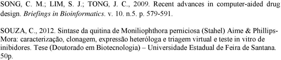 Sintase da quitina de Moniliophthora perniciosa (Stahel) Aime & Phillips- Mora: caracterização,