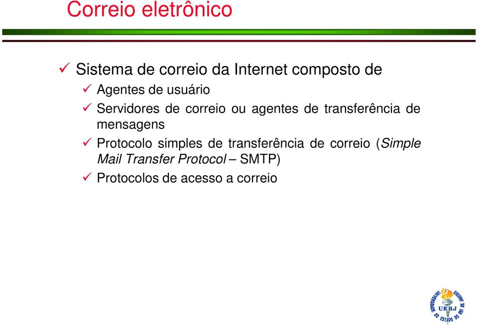 transferência de mensagens Protocolo simples de transferência de