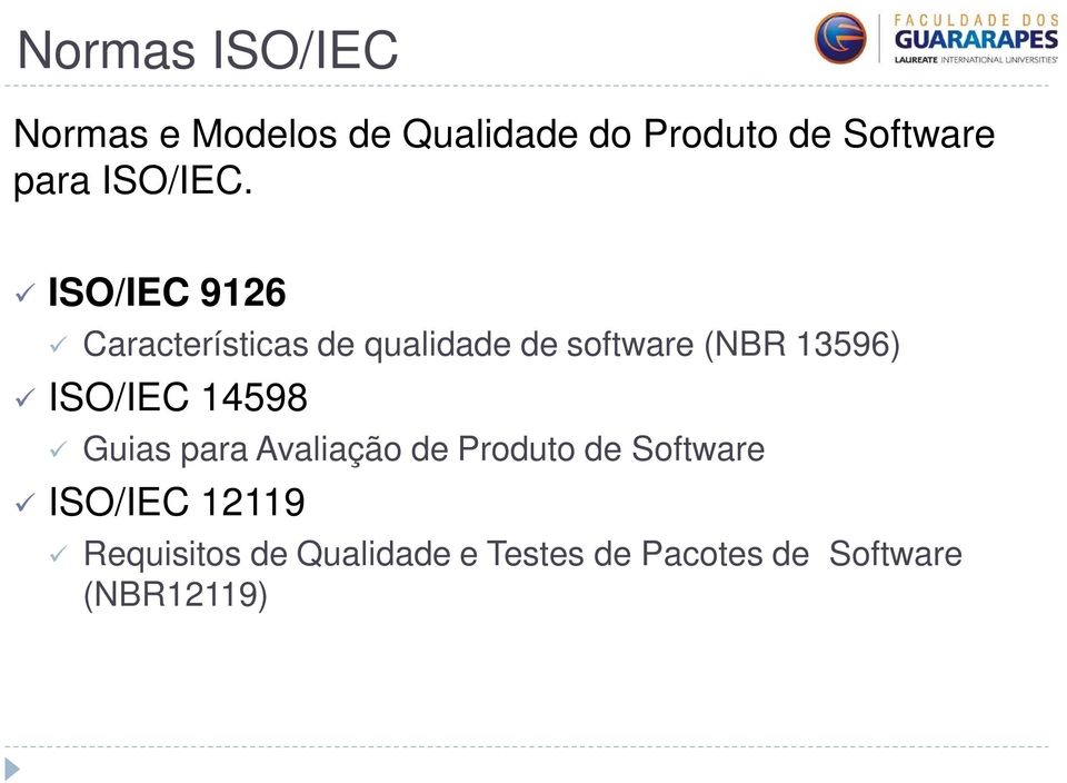ISO/IEC 9126 Características de qualidade de software (NBR 13596)