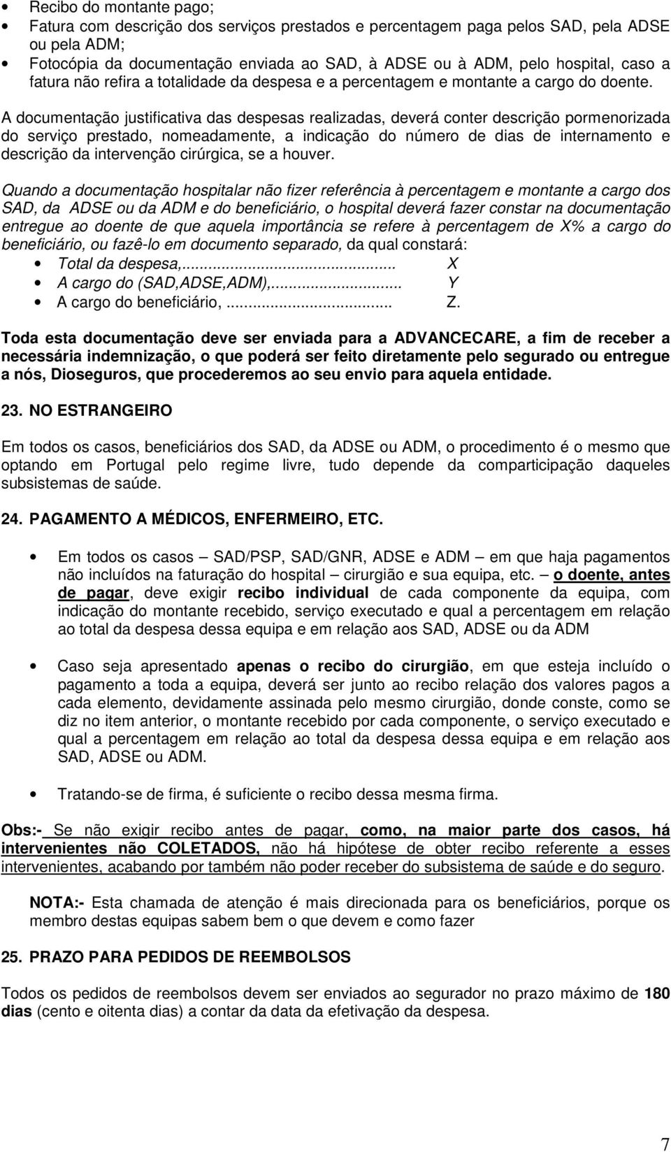 COMPLEMENTO DE SAÚDE PSP GNR ADSE - ADM VITALPLAN/PROTOCOLO DIOSEGUROS -  PDF Download grátis