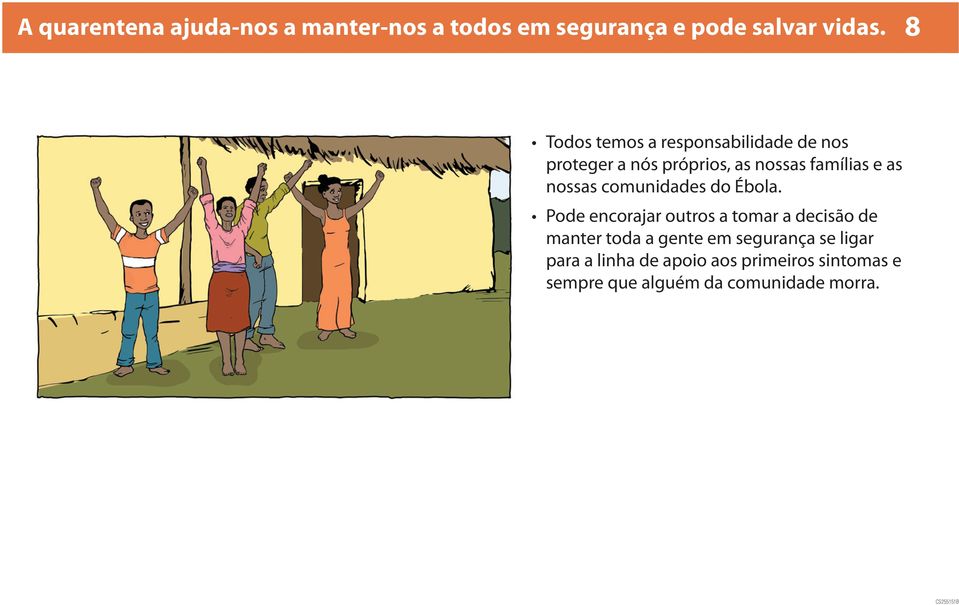 nossas comunidades do Ébola.