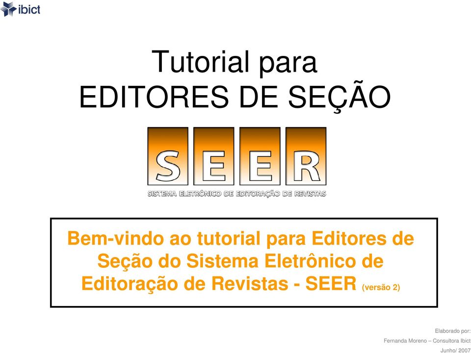 Eletrônico de Editoração de Revistas - SEER