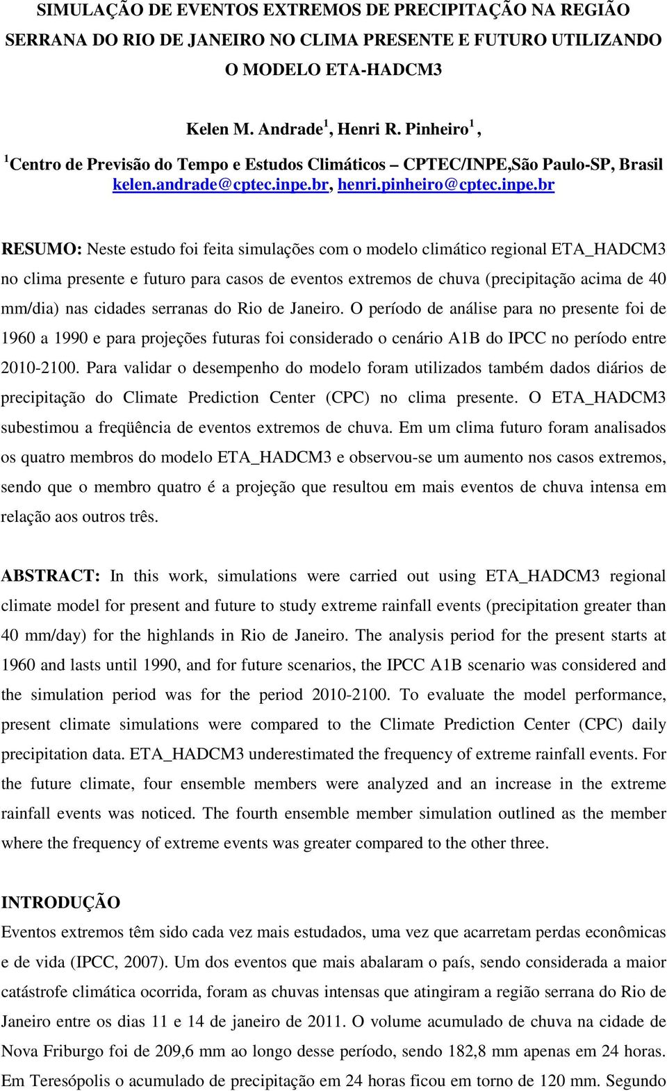 br, henri.pinheiro@cptec.inpe.