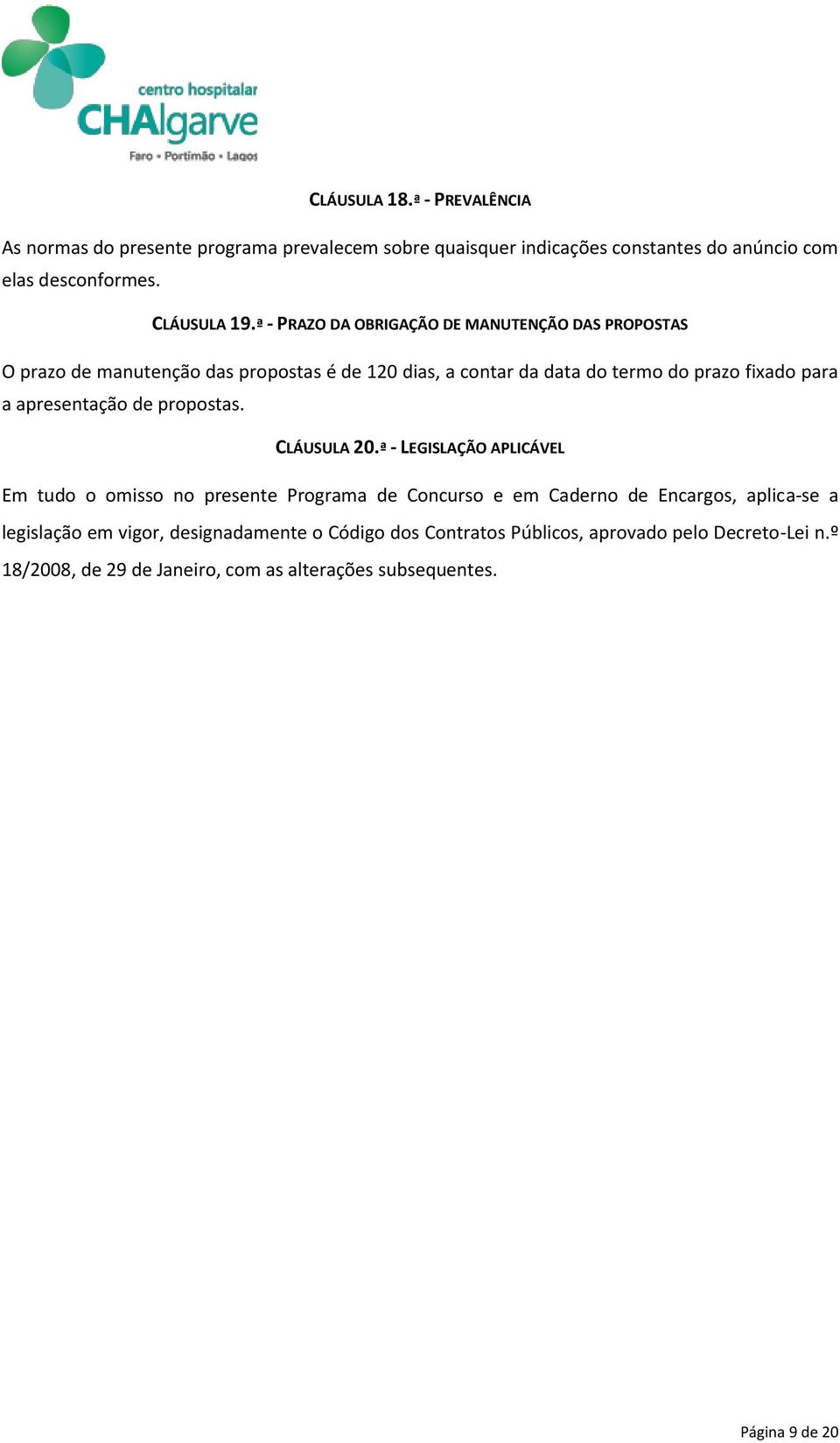 apresentação de propostas. CLÁUSULA 20.