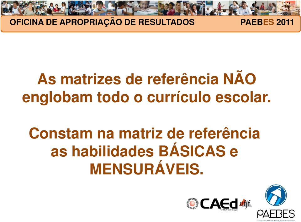 Constam na matriz de referência