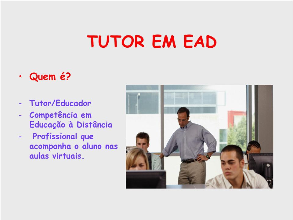 em Educação à Distância -