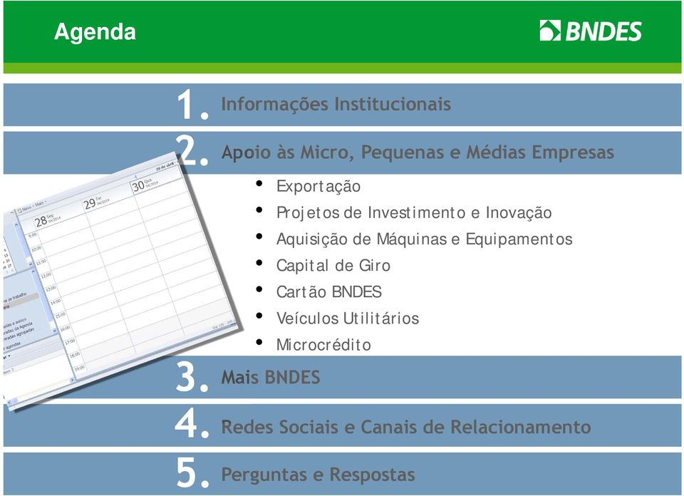 Exportação Projetos de Investimento e Inovação Aquisição de Máquinas e