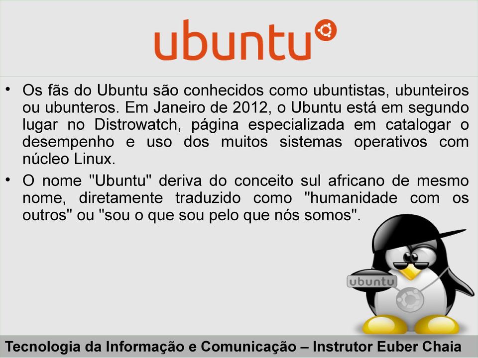 catalogar o desempenho e uso dos muitos sistemas operativos com núcleo Linux.