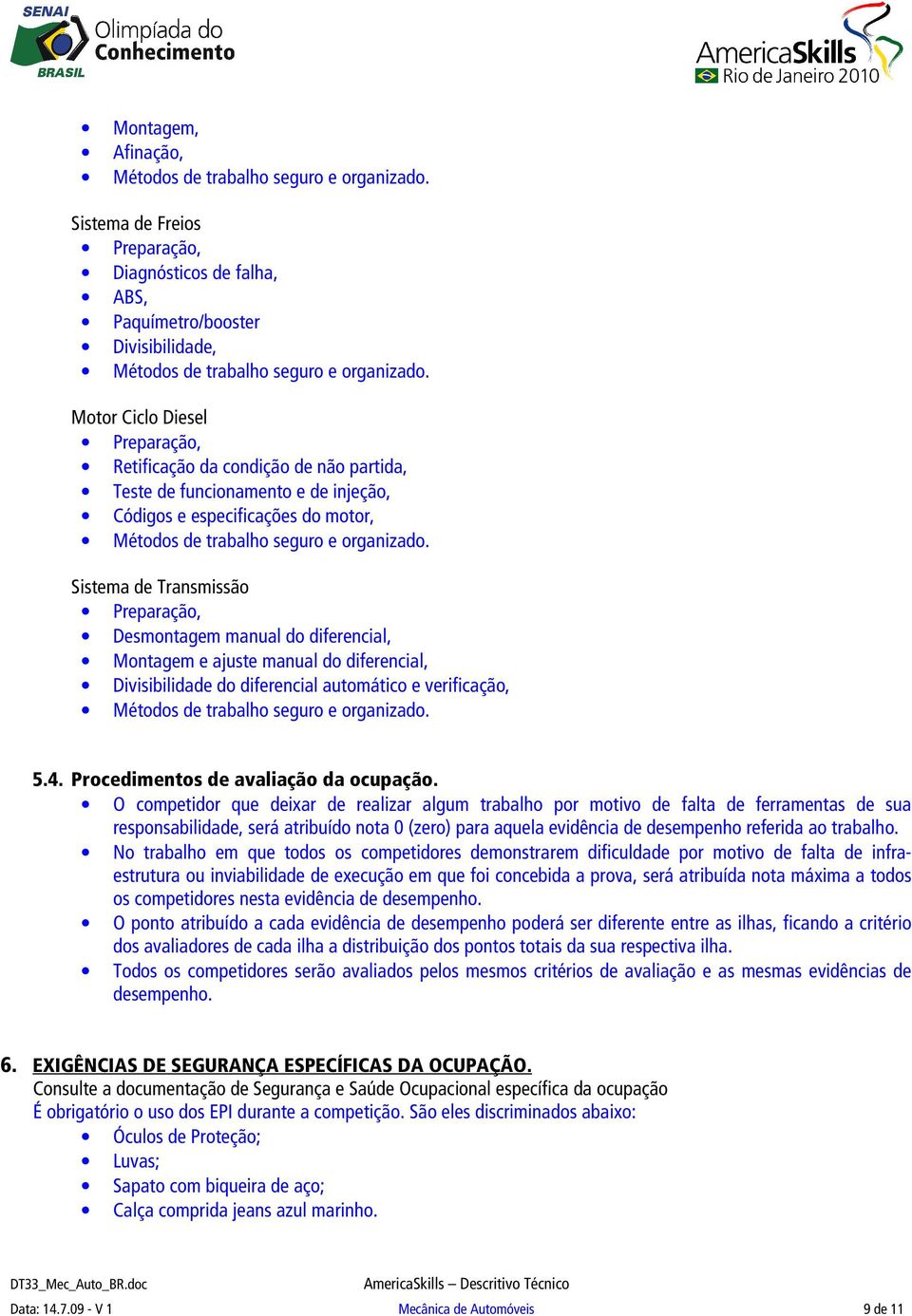 Procedimentos de avaliação da ocupação.