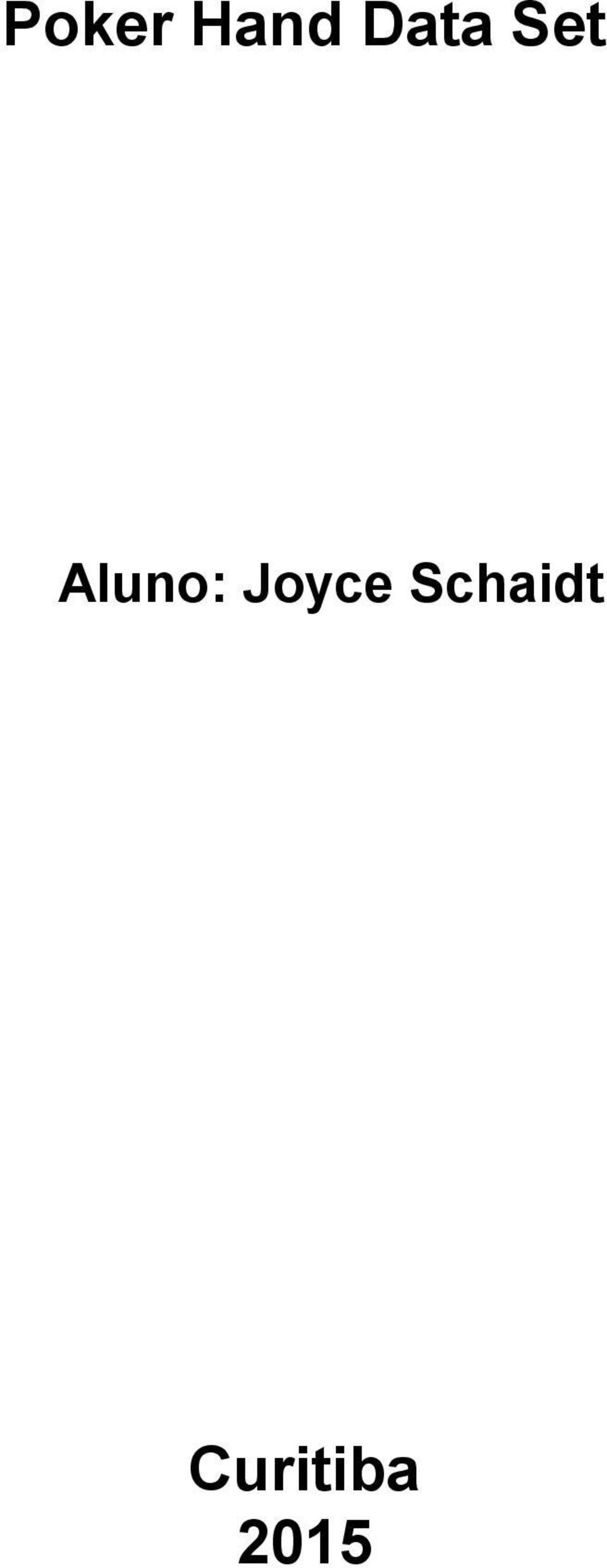 Aluno: Joyce