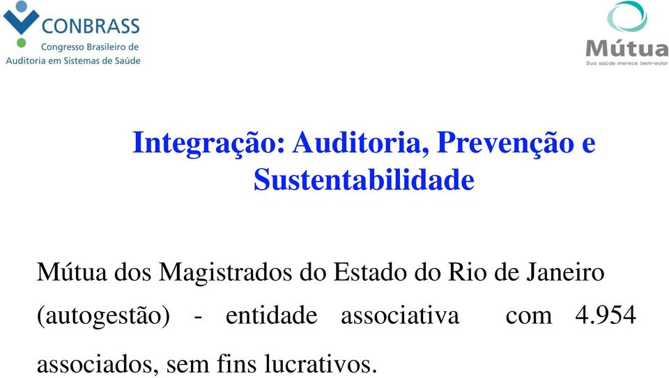 Estado do Rio de Janeiro (autogestão) -