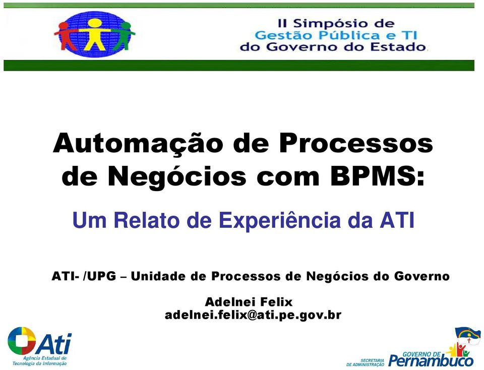 /UPG Unidade de Processos de Negócios do