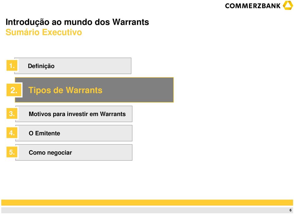 Tipos de Warrants 3.