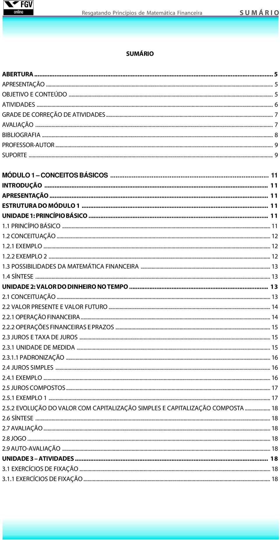 SUMÁRIO SUMÁRIO. Resgatando Princípios de Matemática Financeira - PDF Free  Download