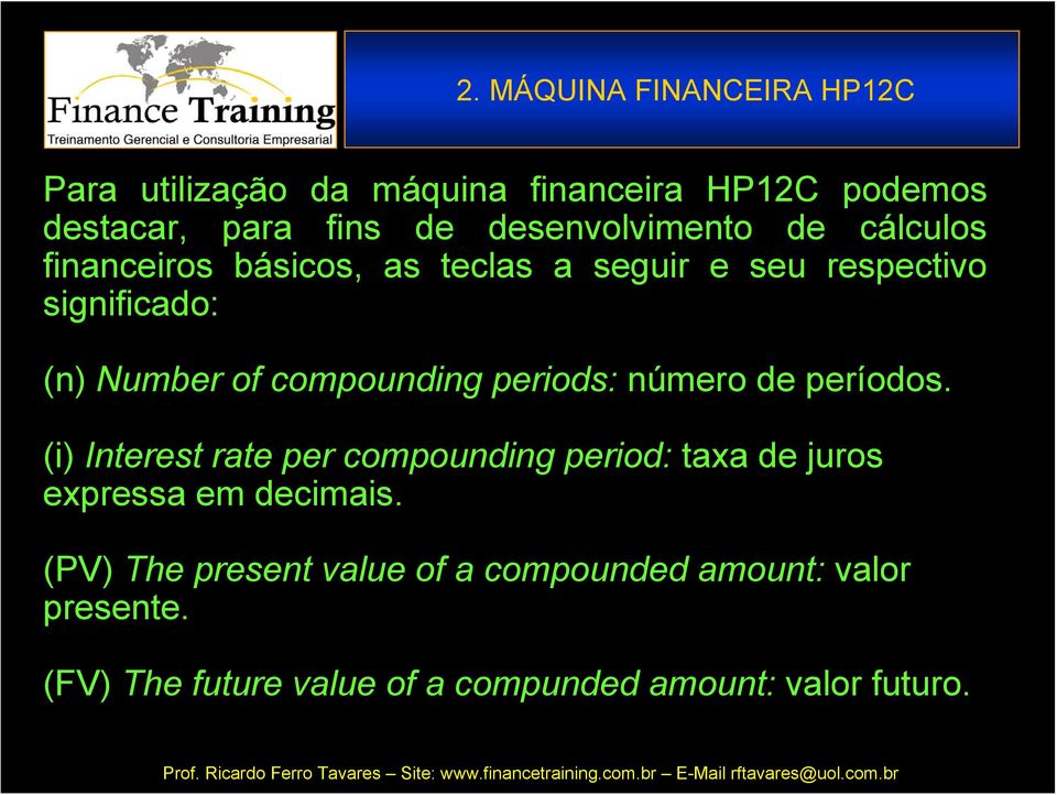 compounding periods: número de períodos.