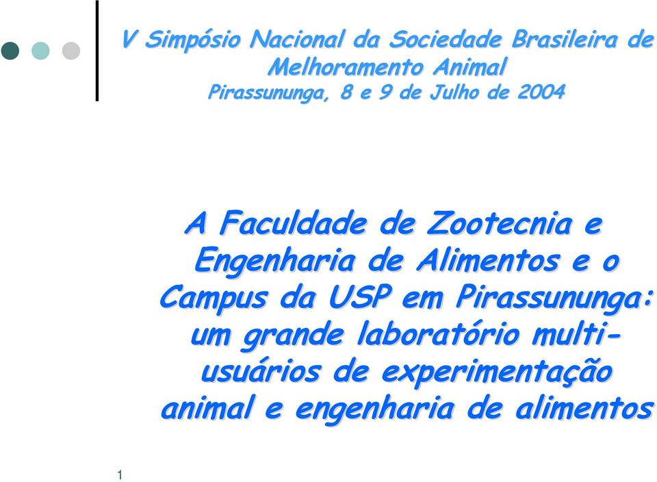 Engenharia de Alimentos e o Campus da USP em Pirassununga: um grande