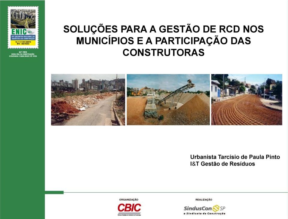 CONSTRUTORAS Urbanista Tarcísio