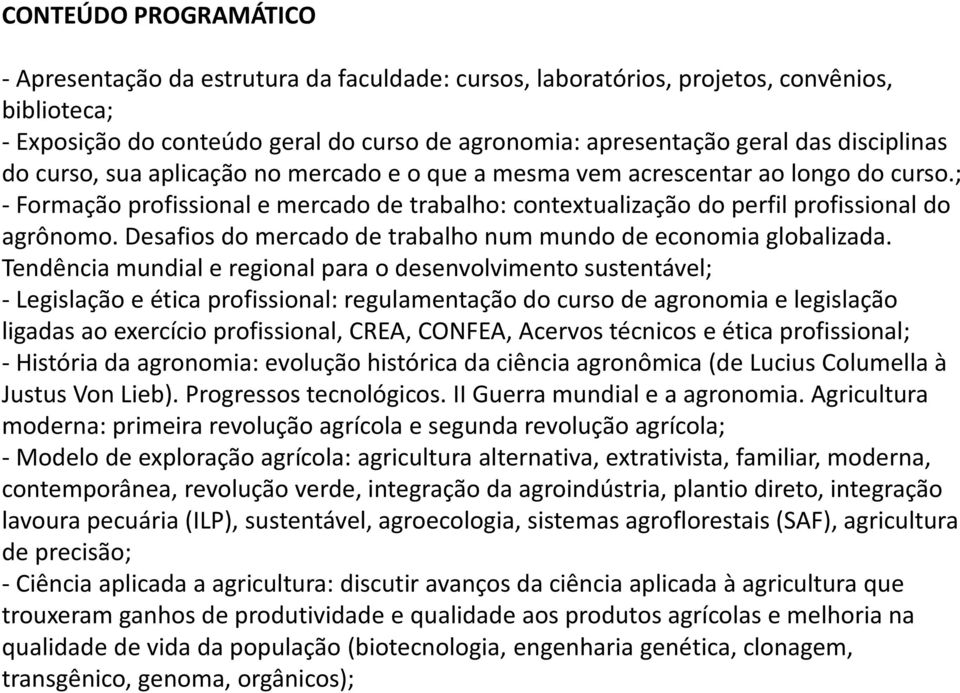 Desafios do mercado de trabalho num mundo de economia globalizada.