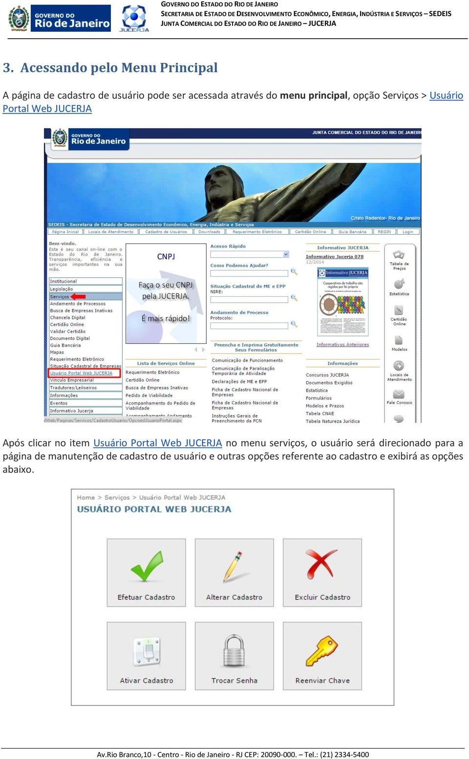 Portal Web JUCERJA no menu serviços, o usuário será direcionado para a página de
