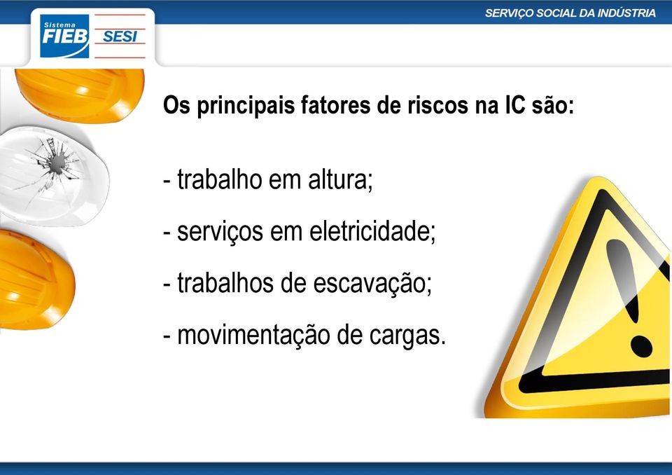 serviços em eletricidade; -