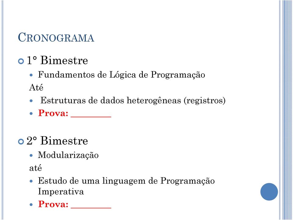 (registros) Prova: 2 Bimestre Modularização até