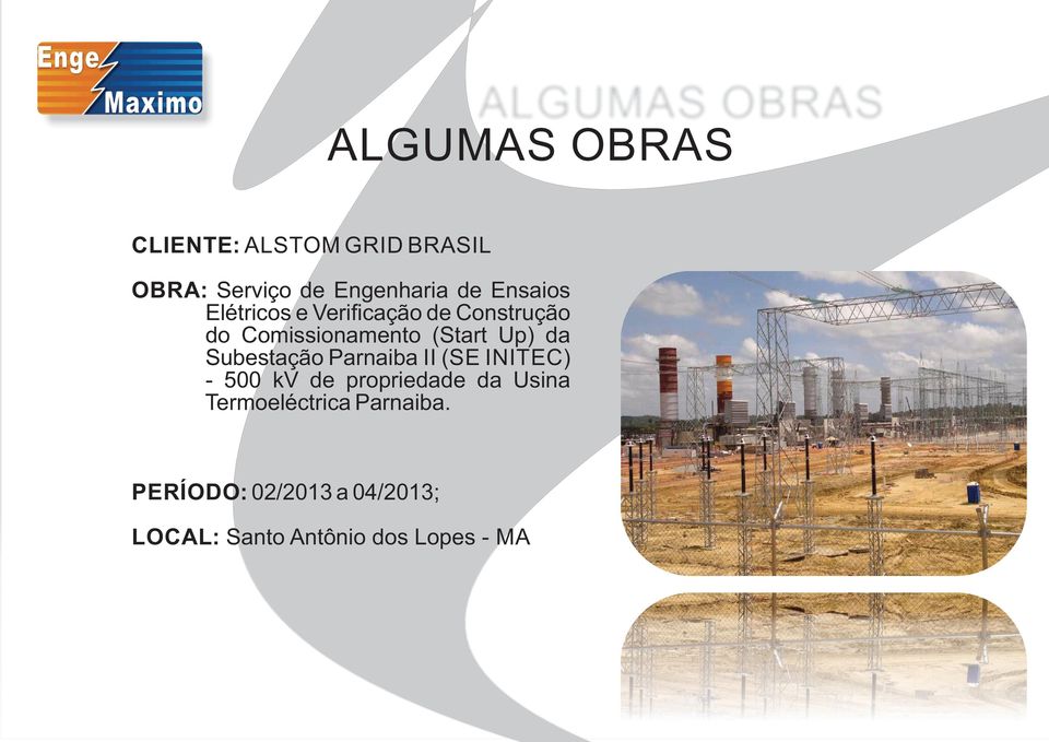 da Subestação Parnaiba II (SE INITEC) - 500 kv de propriedade da Usina