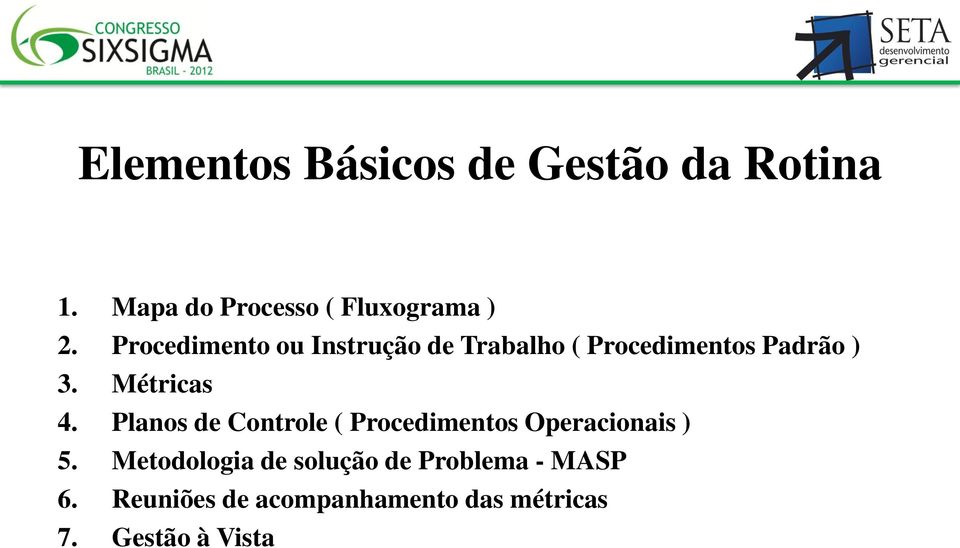 Planos de Controle ( Procedimentos Operacionais ) 5.