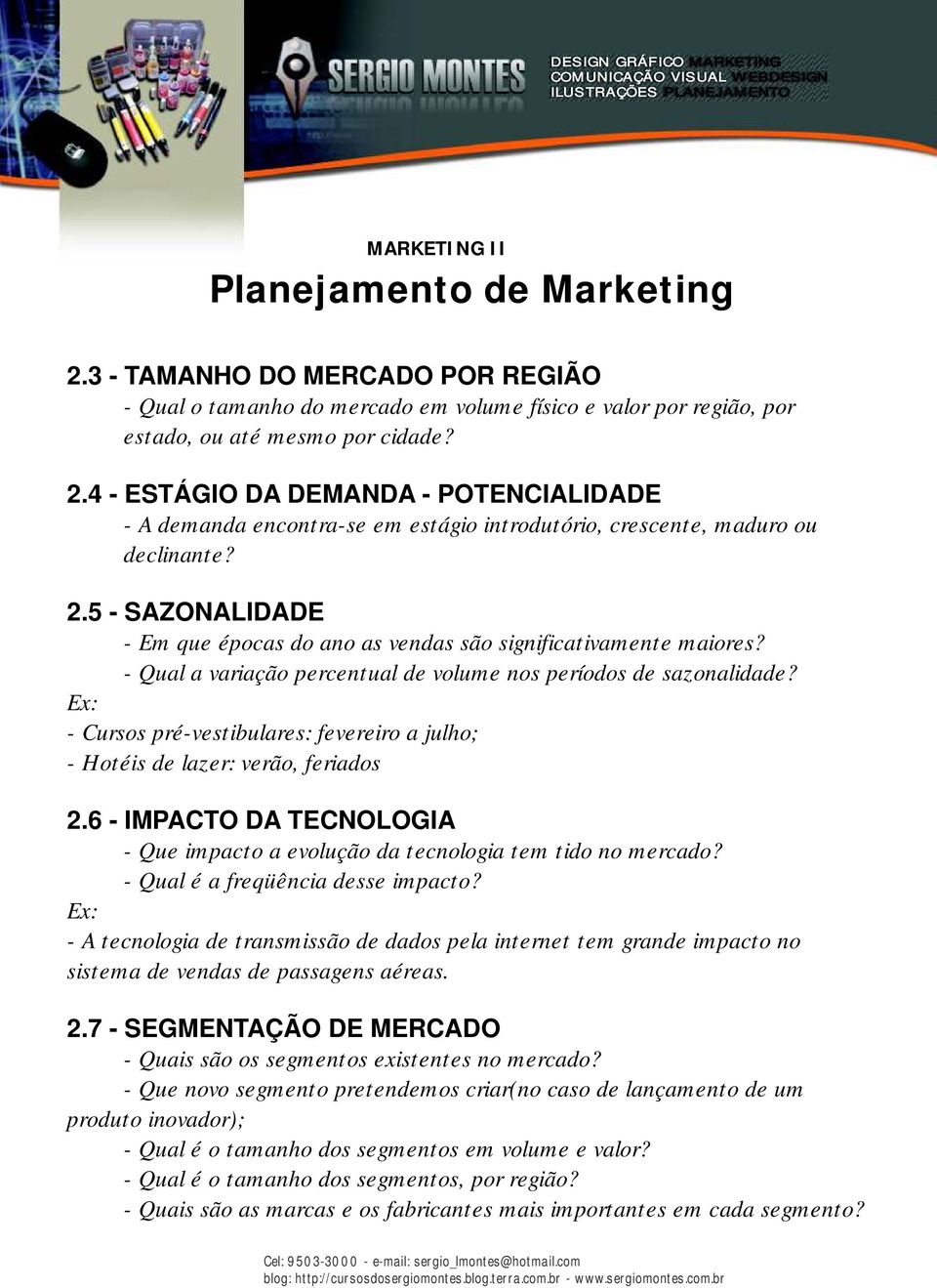 5 - SAZONALIDADE - Em que épocas do ano as vendas são significativamente maiores? - Qual a variação percentual de volume nos períodos de sazonalidade?