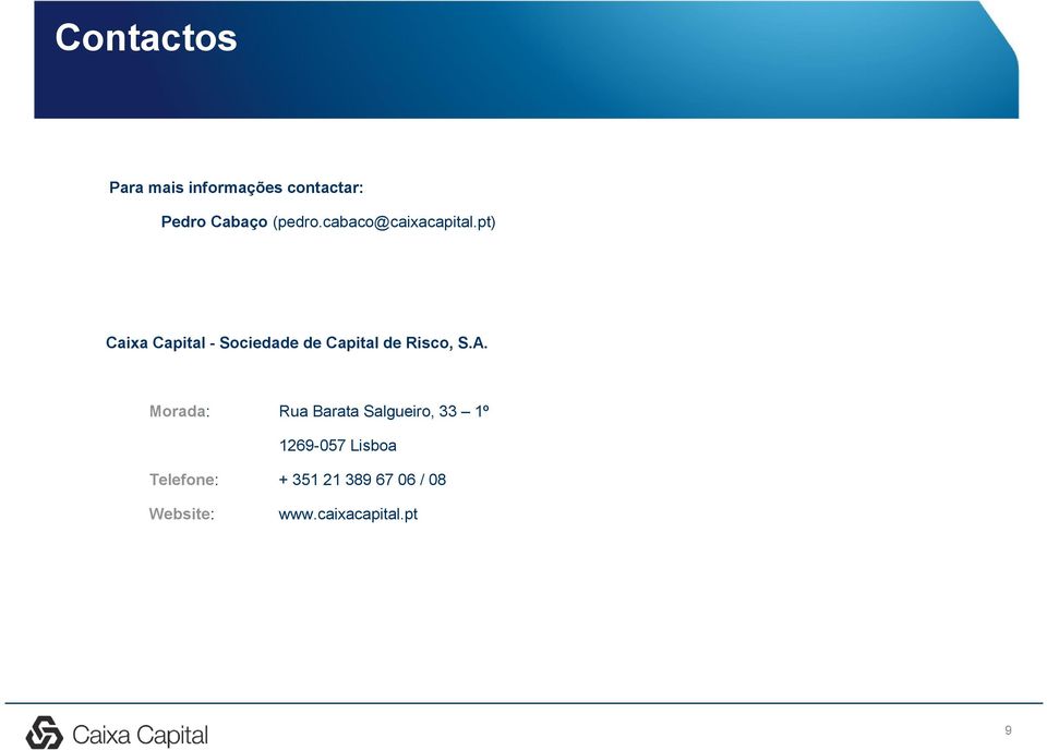 pt) Caixa Capital - Sociedade de Capital de Risco, S.A.