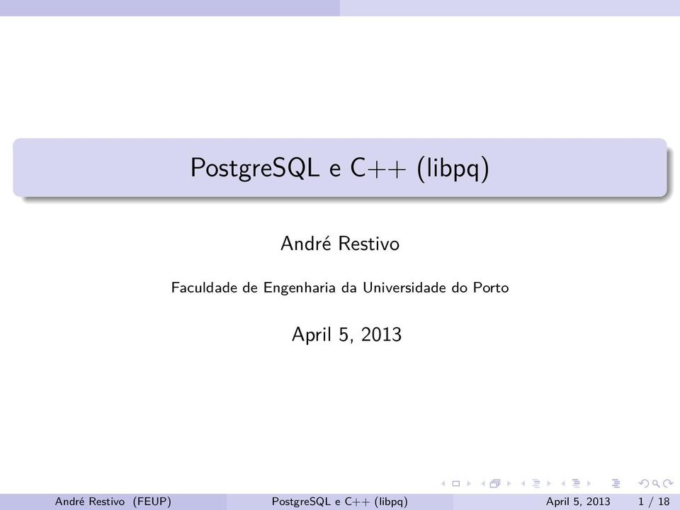 do Porto April 5, 2013 André Restivo