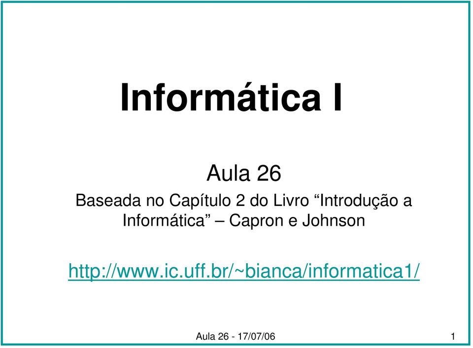 Informática Capron e Johnson