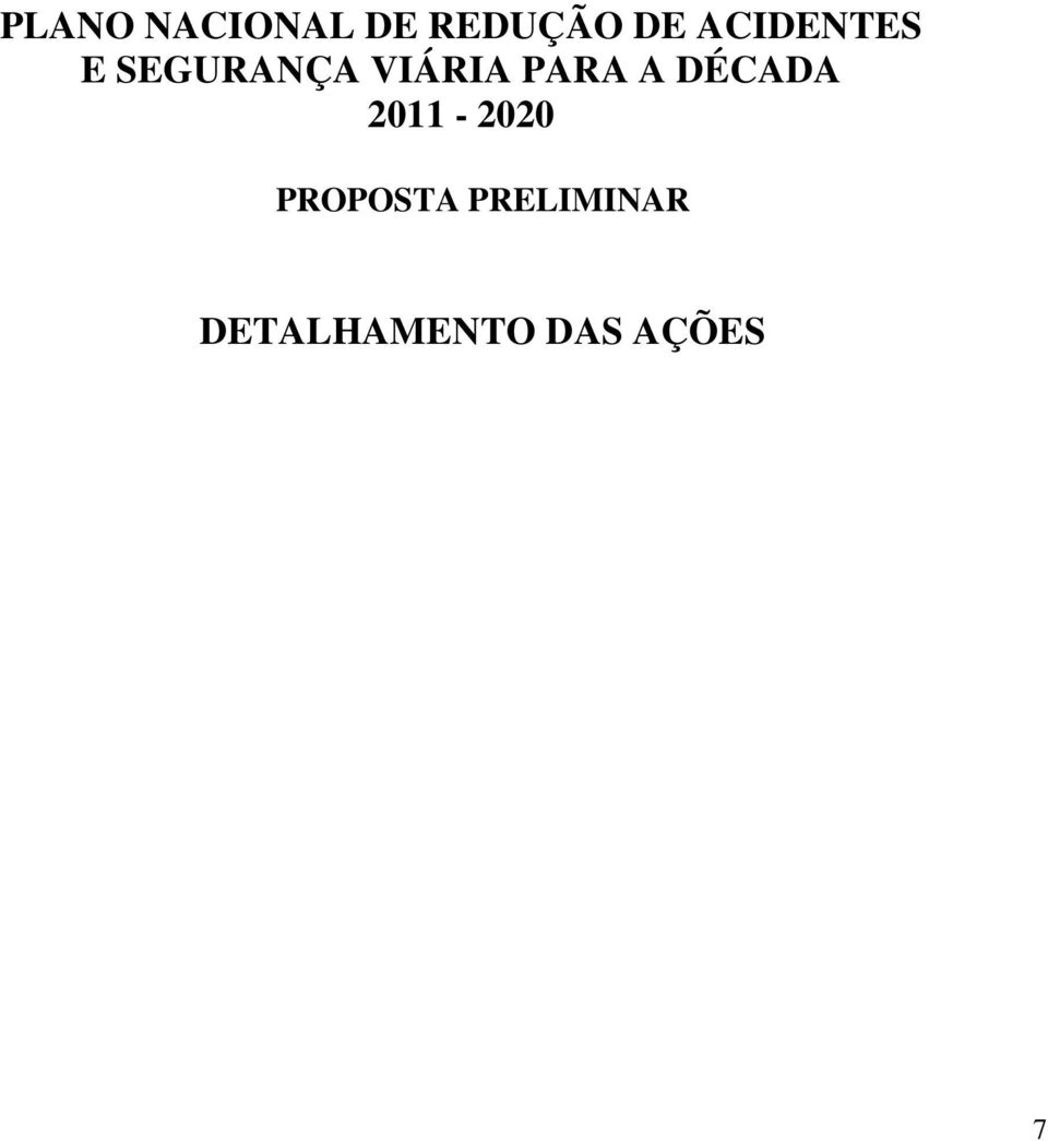 PARA A DÉCADA 2011-2020