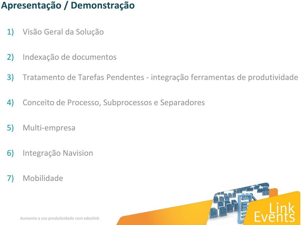 integração ferramentas de produtividade 4) Conceito de Processo,