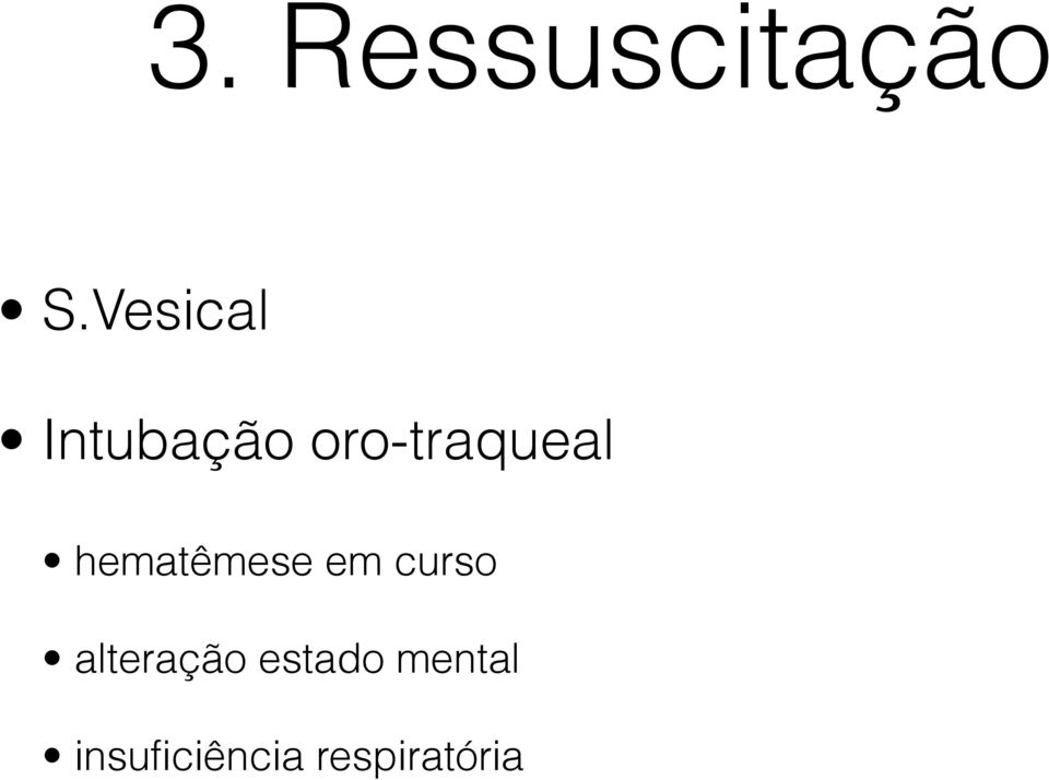 oro-traqueal hematêmese em