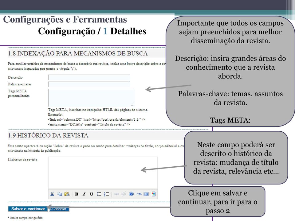 Palavras-chave: temas, assuntos da revista.