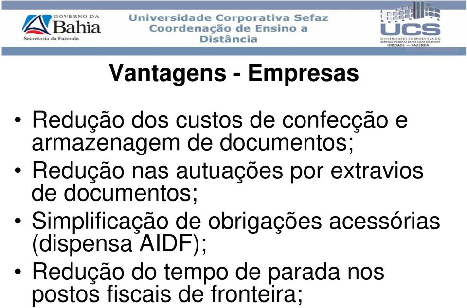 extravios de documentos; Simplificação de obrigações