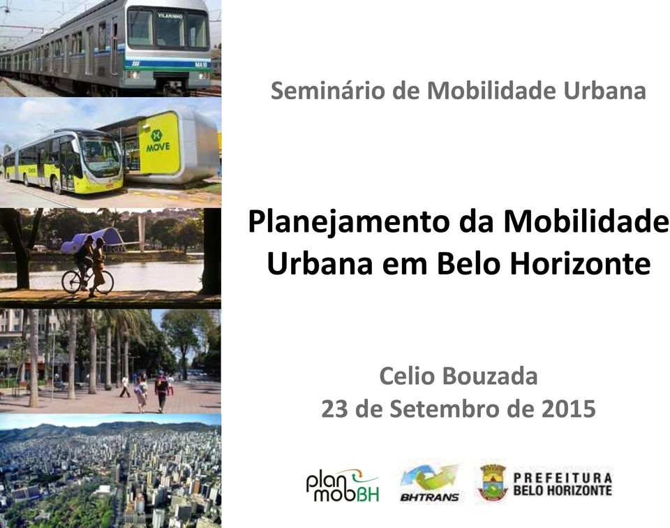 Mobilidade Urbana em Belo