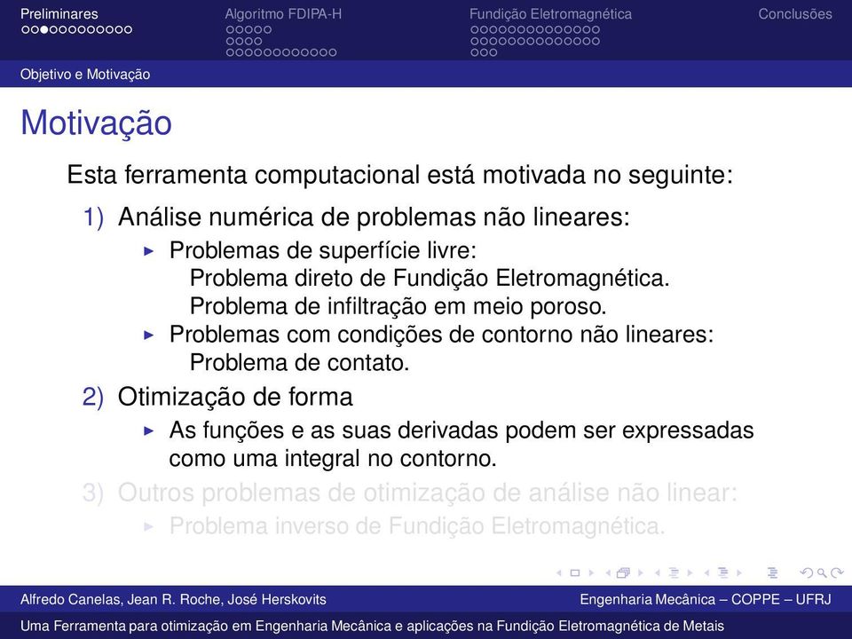 Problemas com condições de contorno não lineares: Problema de contato.