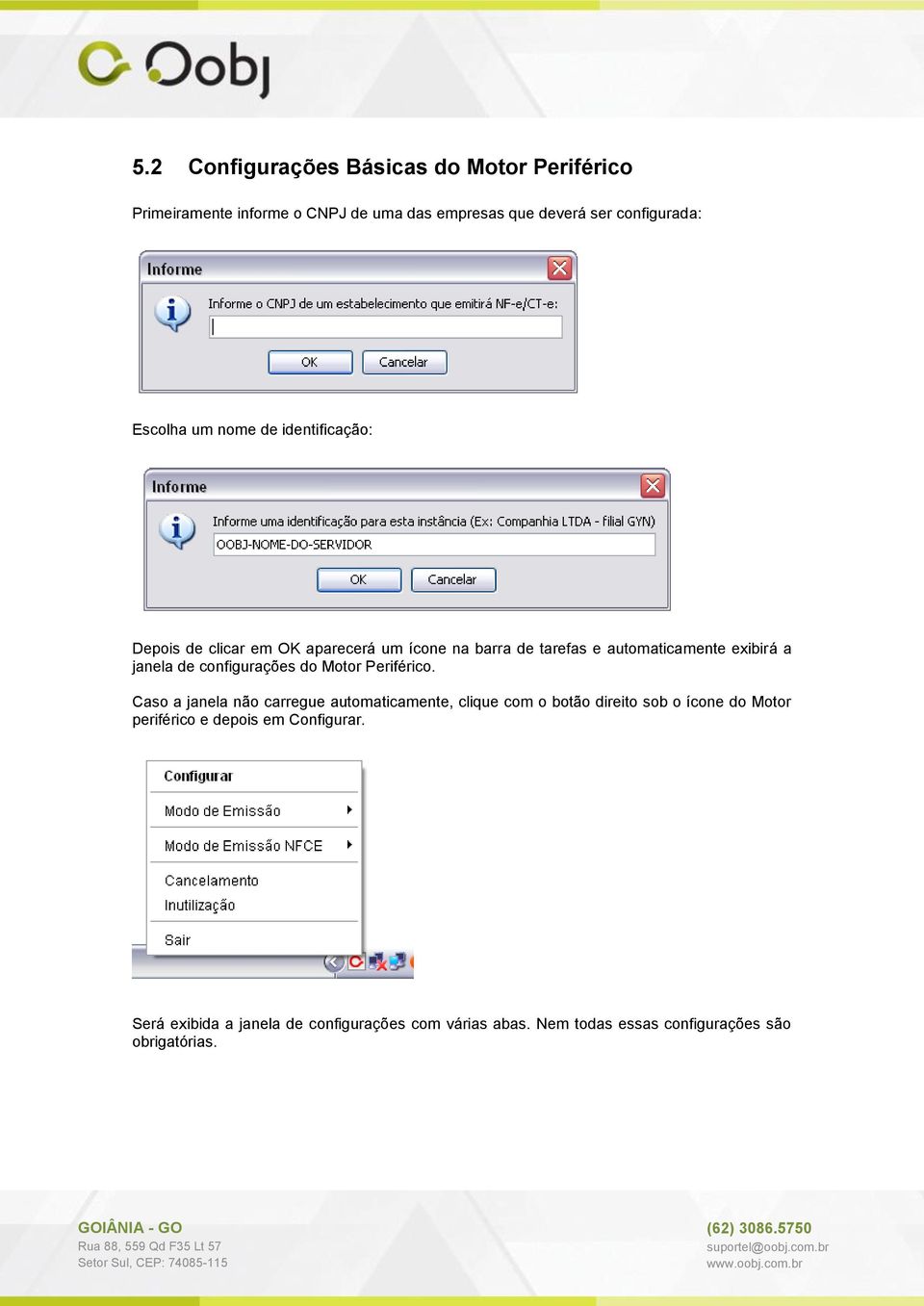 configurações do Motor Periférico.