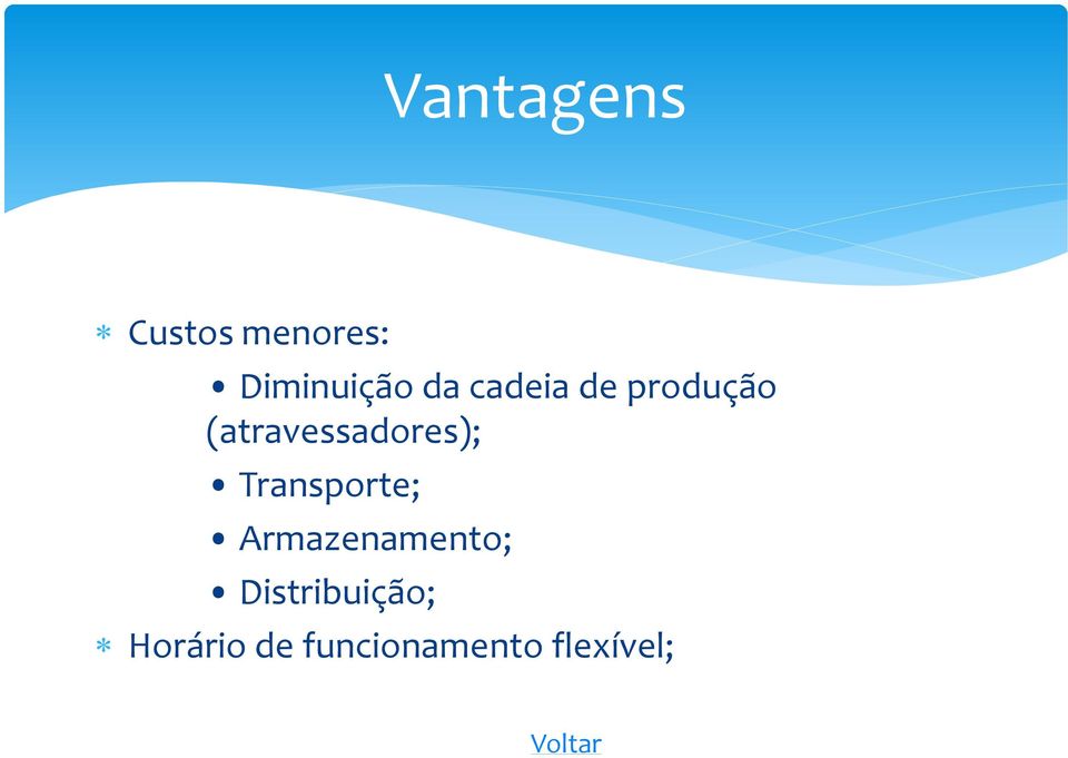 (atravessadores); Transporte;