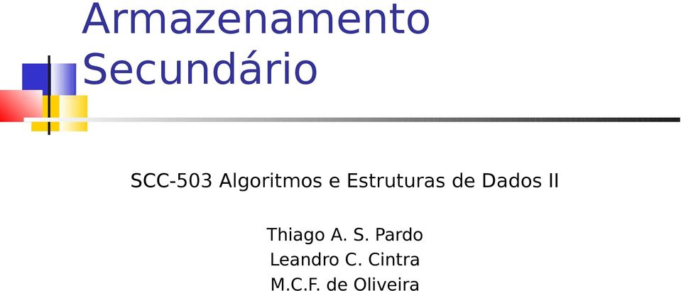 Estruturas de Dados II Thiago