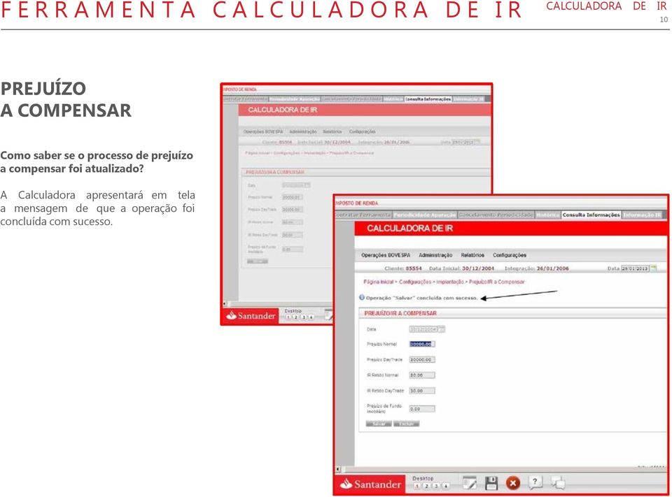 prejuízo a compensar foi atualizado?