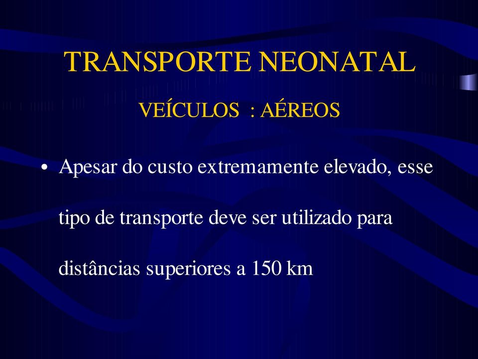 de transporte deve ser utilizado