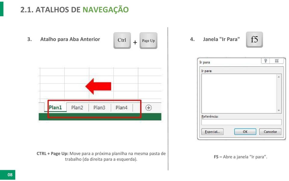 a próxima planilha na mesma pasta de trabalho (da