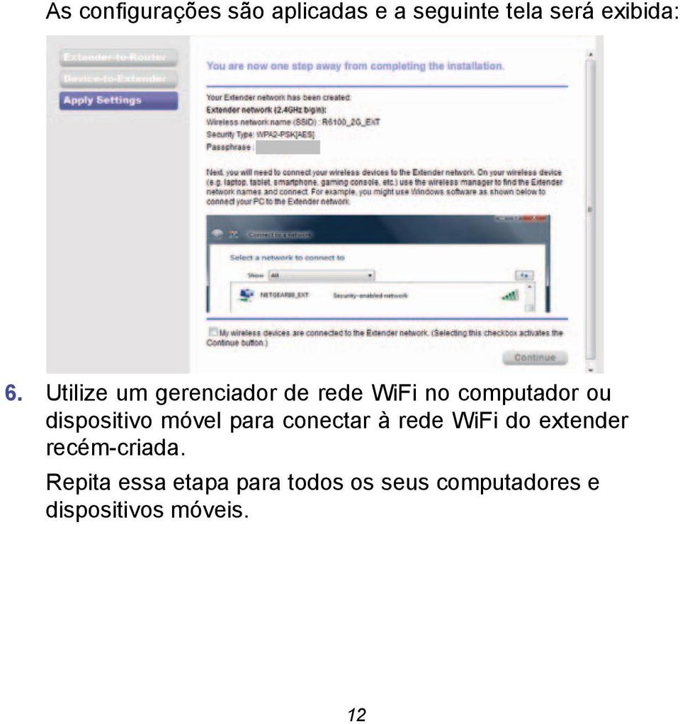 móvel para conectar à rede WiFi do extender recém-criada.