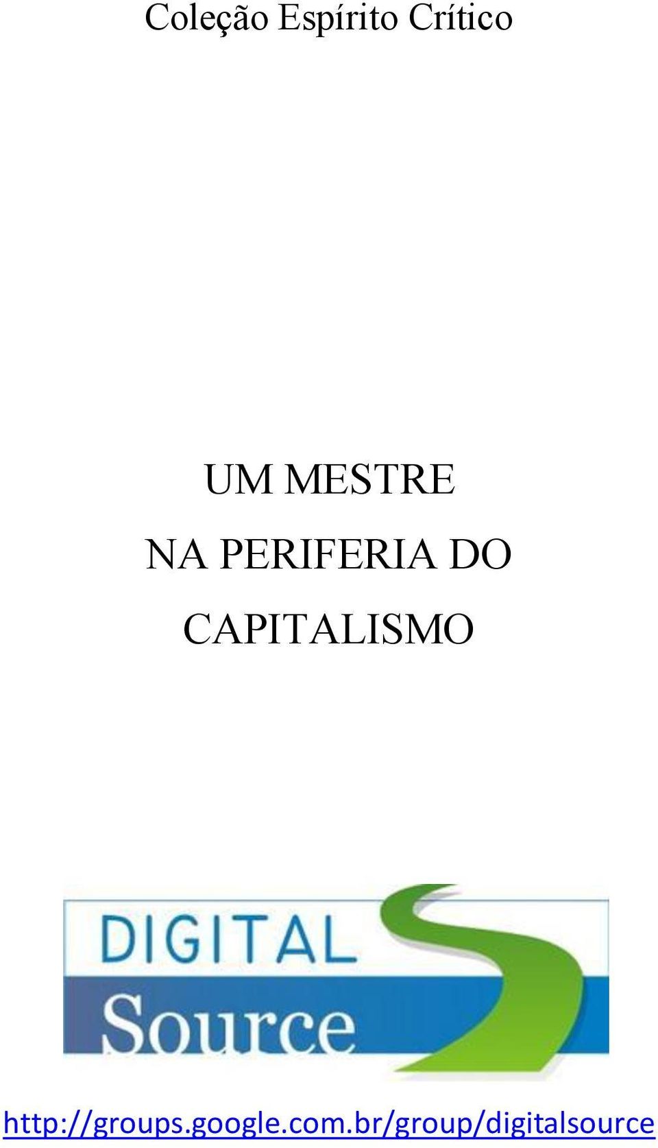 CAPITALISMO http://groups.