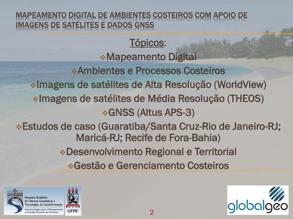 (Altus APS-3) Estudos de caso (Guaratiba/Santa Cruz-Rio de Janeiro-RJ; Maricá-RJ;