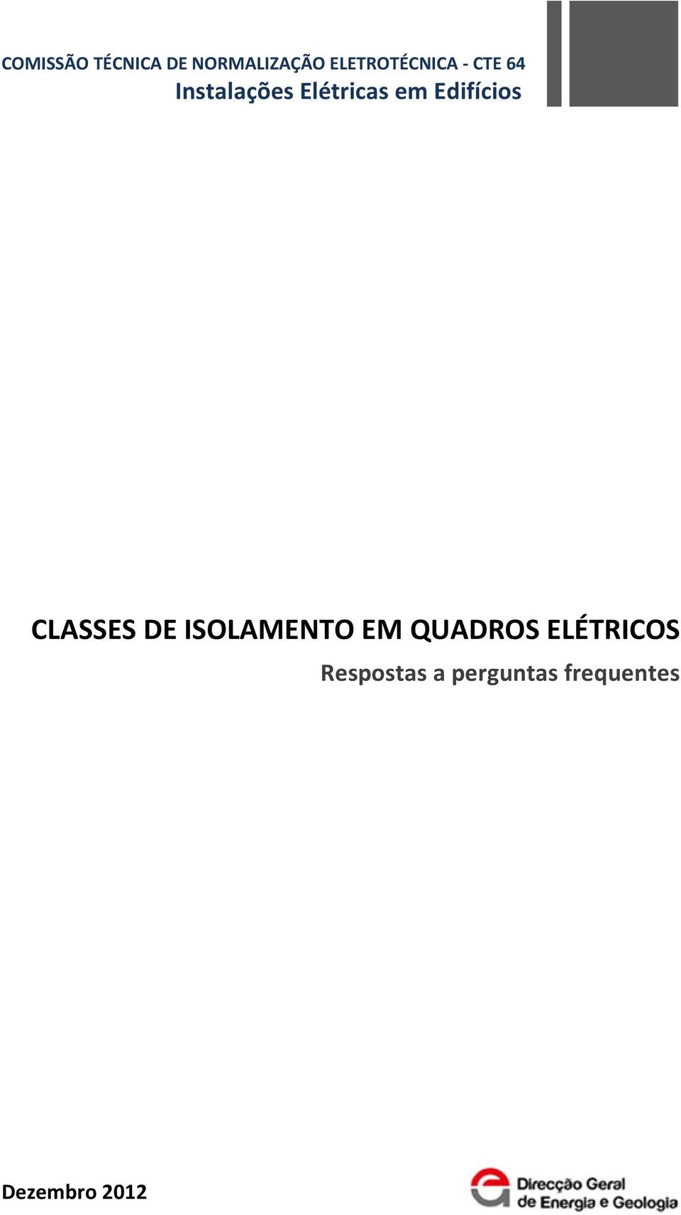 em Edifícios CLASSES DE ISOLAMENTO EM